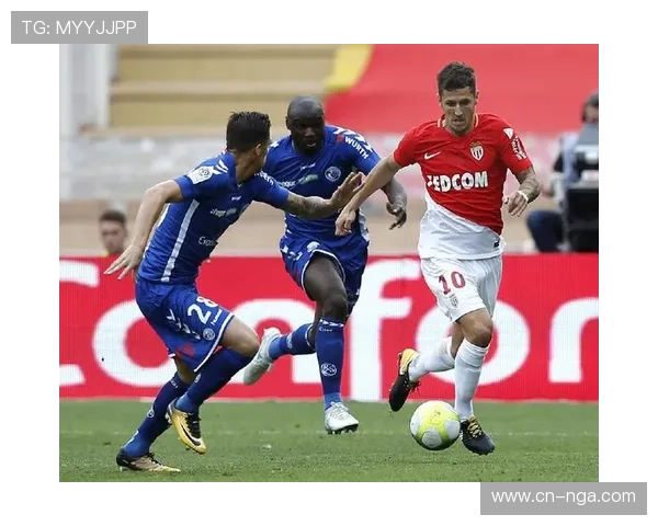 法甲第22轮：摩纳哥3-1南特，主场优势助球队全取三分